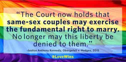 #LoveWins: Gay and Lesbian Couples Can Marry