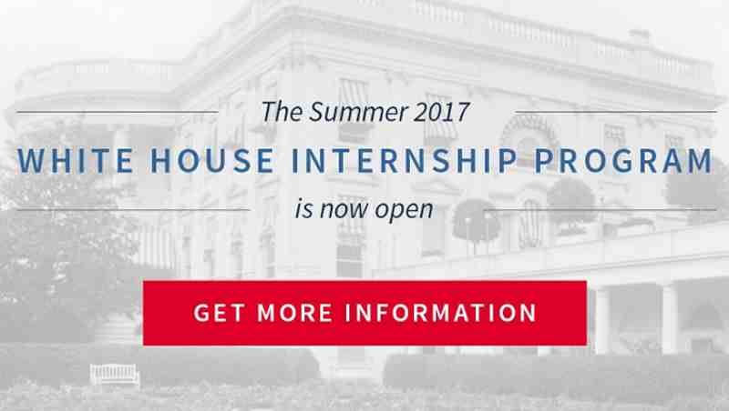 Summer 2017 White House Internship Program