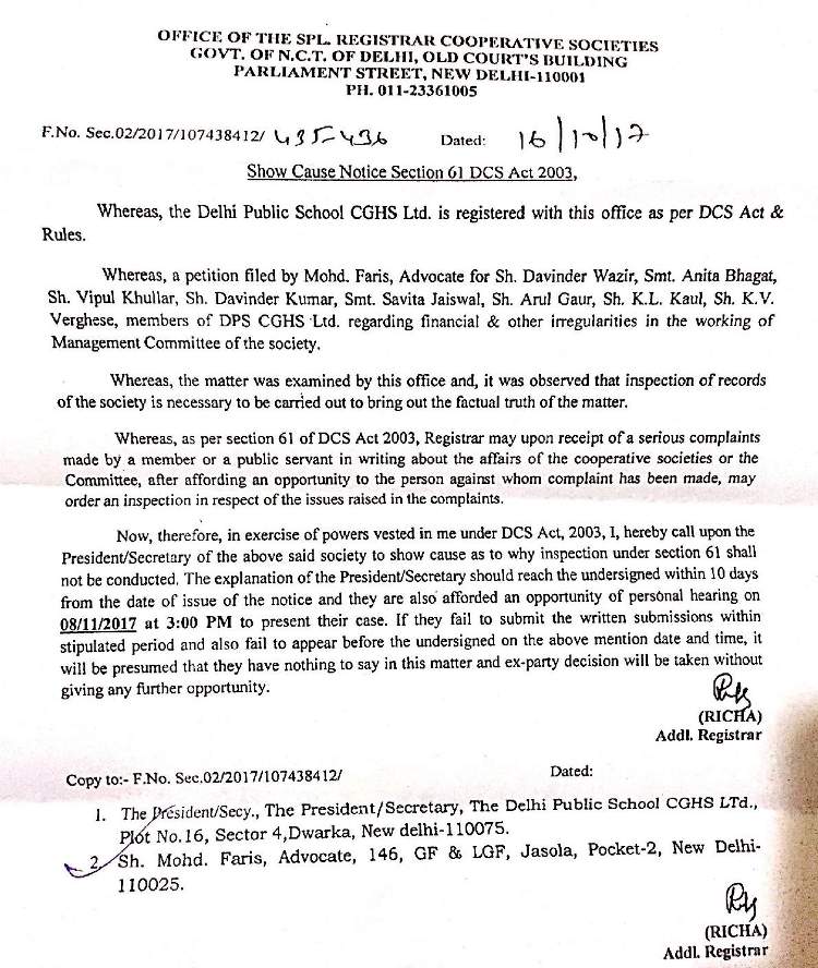 The RCS office has issued a show-cause notice under Section 61 of DCS Act 2003 to investgate financial and other irregularities in the working of the MC of DPS CGHS.