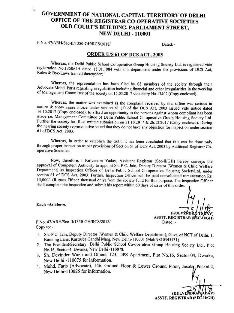 RCS office of the Delhi Government has ordered an inquiry under Section 61 of the DCS Act, 2003 to investigate the “financial and other irregularities” at DPS CGHS