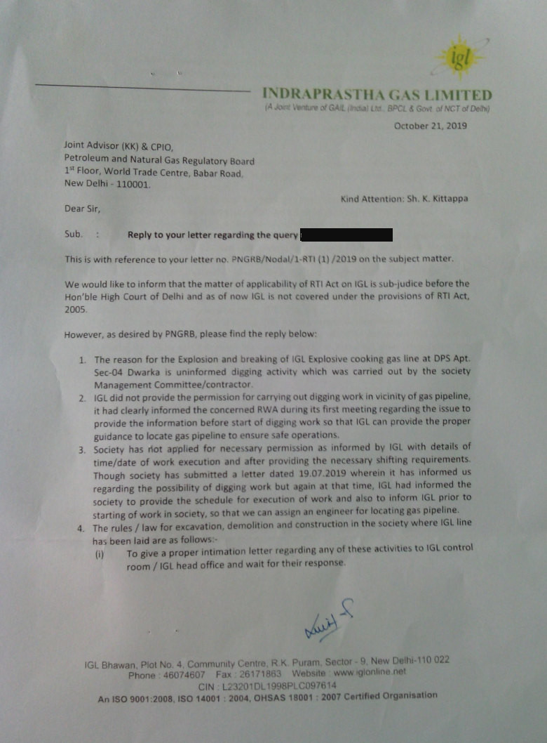 IGL has stated in its letter that the “reason for the explosion and breaking of IGL Explosive cooking gas line at DPS Apt., Sector-04, Dwarka is uninformed digging activity which was carried out by the society Management Committee (MC) / contractor.”