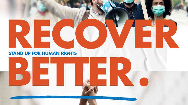 Recover Better. Stand Up for Human Rights. Photo: UN