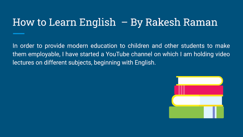 How to Learn English – By Rakesh Raman