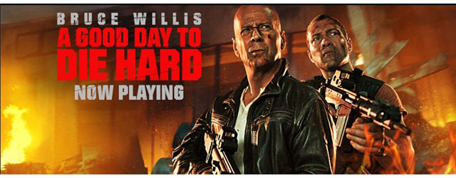 A Good Day To Die Hard - 20th Century Fox