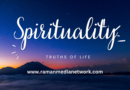 How Spirituality Helps You Know the Truths of Life