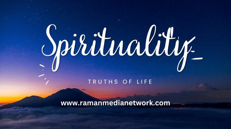How Spirituality Helps You Know the Truths of Life. Photo: RMN News Service