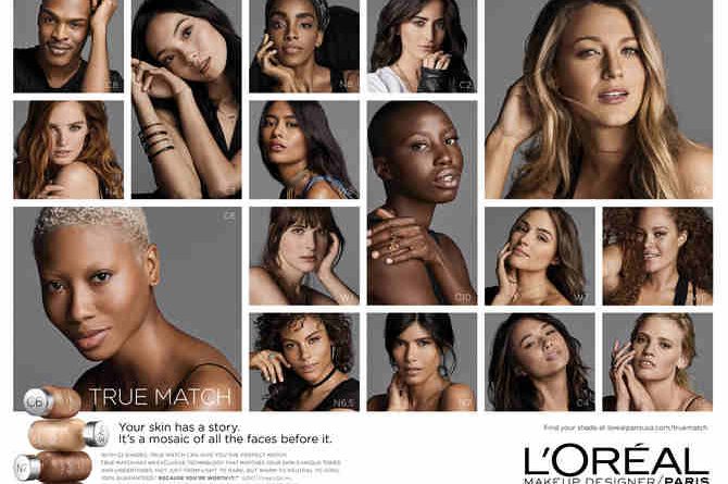 L'Oréal Paris Debuts True Match Campaign: Your Skin, Your Story