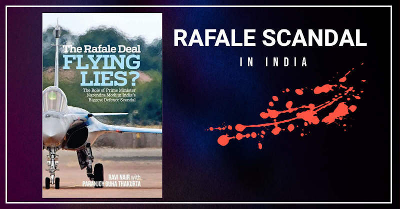 Book: The Rafale Deal Flying Lies? The Role of Prime Minister Narendra Modi in India’s Biggest Defence Scandal Written by independent journalists Ravi Nair and Paranjoy Guha Thakurta
