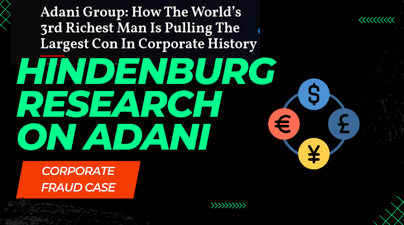 Hindenburg Research on Adani: Corporate Fraud Case. Photo: RMN News Service