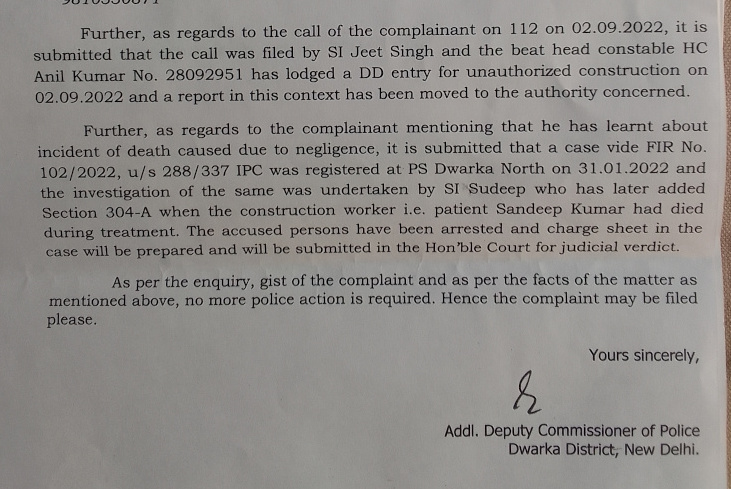 The police have informed me that an FIR under Section 304-A and other IPC sections has been filed for lethal construction at DPS CGHS and because of which a construction worker died. 