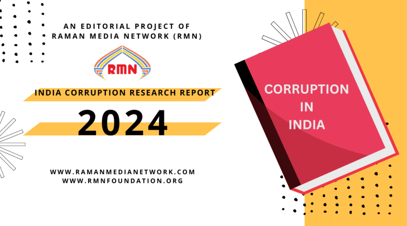 Research Project on Corruption in India Launched for 2024