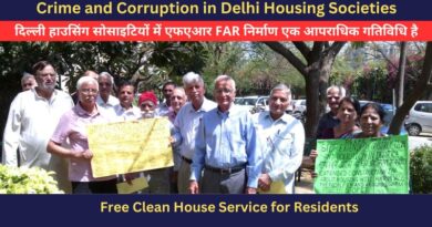 Floor Area Ratio FAR Construction in Delhi Housing Societies Is a Criminal Activity. Photo: Rakesh Raman / RMN News Service