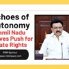 Study Guide: Tamil Nadu’s Push for State Rights