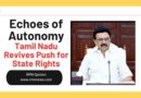 Study Guide: Tamil Nadu’s Push for State Rights