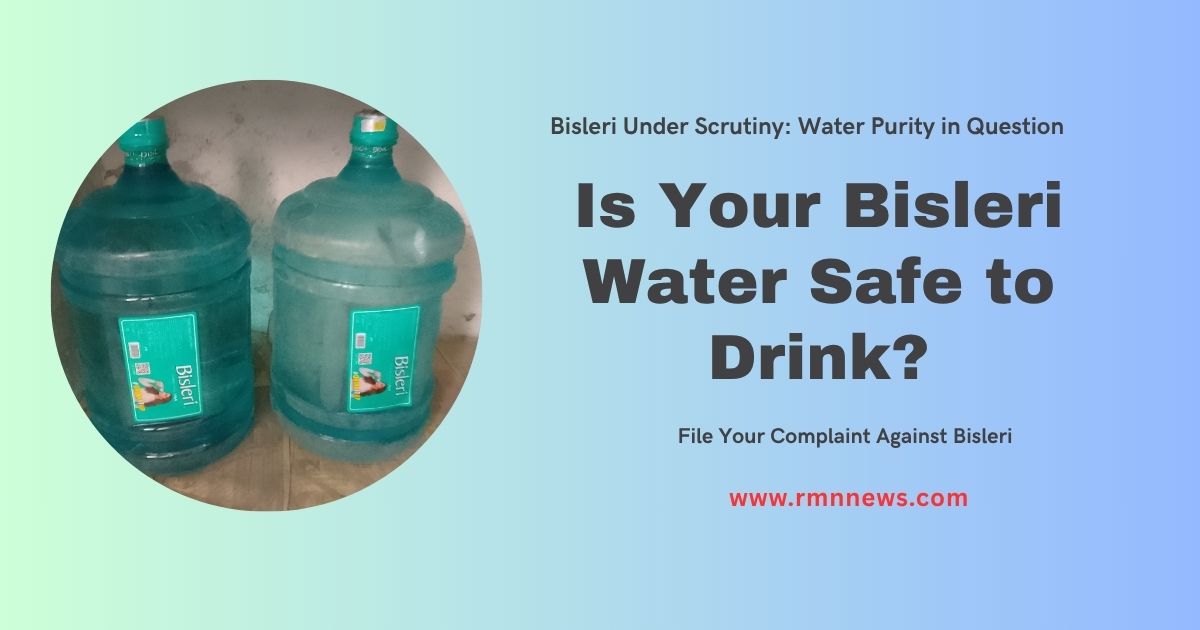 Bisleri’s Reluctance to Reveal Water Purity Process Raises Consumer Health Concerns. Photo: RMN News Service