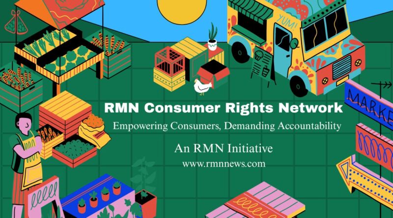 RMN Consumer Rights Network to Protect People from Exploitation