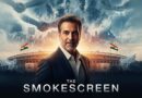 The Smokescreen Film Proposal: A Global Political Thriller