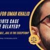 Delhi High Court Rejects Bail for 2020 Riots Accused Umar Khalid and Sharjeel Imam. Judgment Analysis