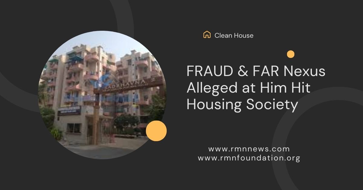 Him Hit CGHS Dwarka Faces Public Scrutiny After Failing to Respond to Corruption Notice Issued Under the Clean House Service | Photo: RMN News Service